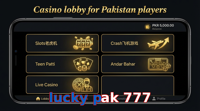 Lobby view of Lucky Pak 777 for Pakistan users